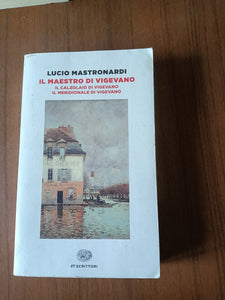 Il maestro di Vigevano | Lucio Mastronardi - Einaudi