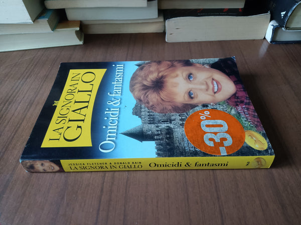 La signora in giallo. Omicidi fantasmi | Donald Bain, Jessica Fletcher