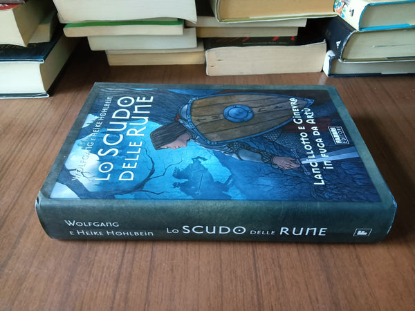 Lo scudo delle rune | Wolfgang Heike Hohlbein