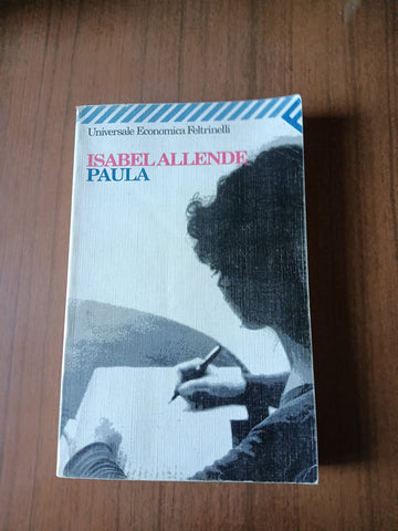 Paula | Isabel Allende - Feltrinelli