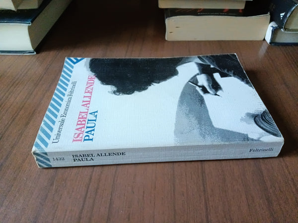 Paula | Isabel Allende - Feltrinelli
