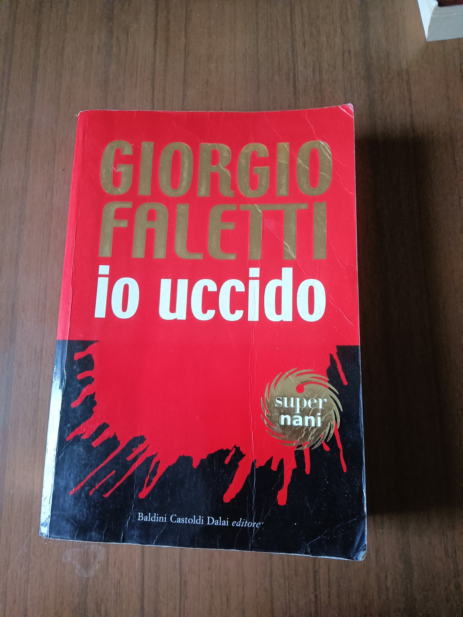 Io uccido | Giorgio Faletti