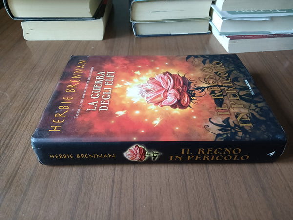 La guerra degli elfi. Il regno in pericolo | Herbie Brennan - Mondadori
