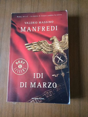 Idi di marzo | Valerio M. Manfredi - Mondadori