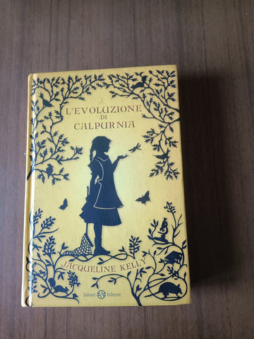 L’evoluzione di Calpurnia | Jacqueline Kelly - Salani
