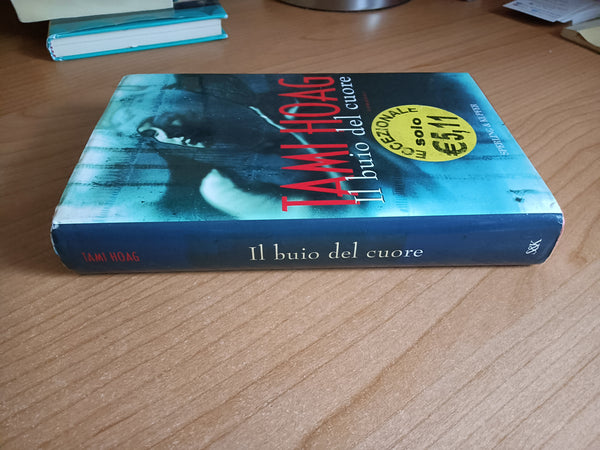 Il buio del cuore | Tami Hoag