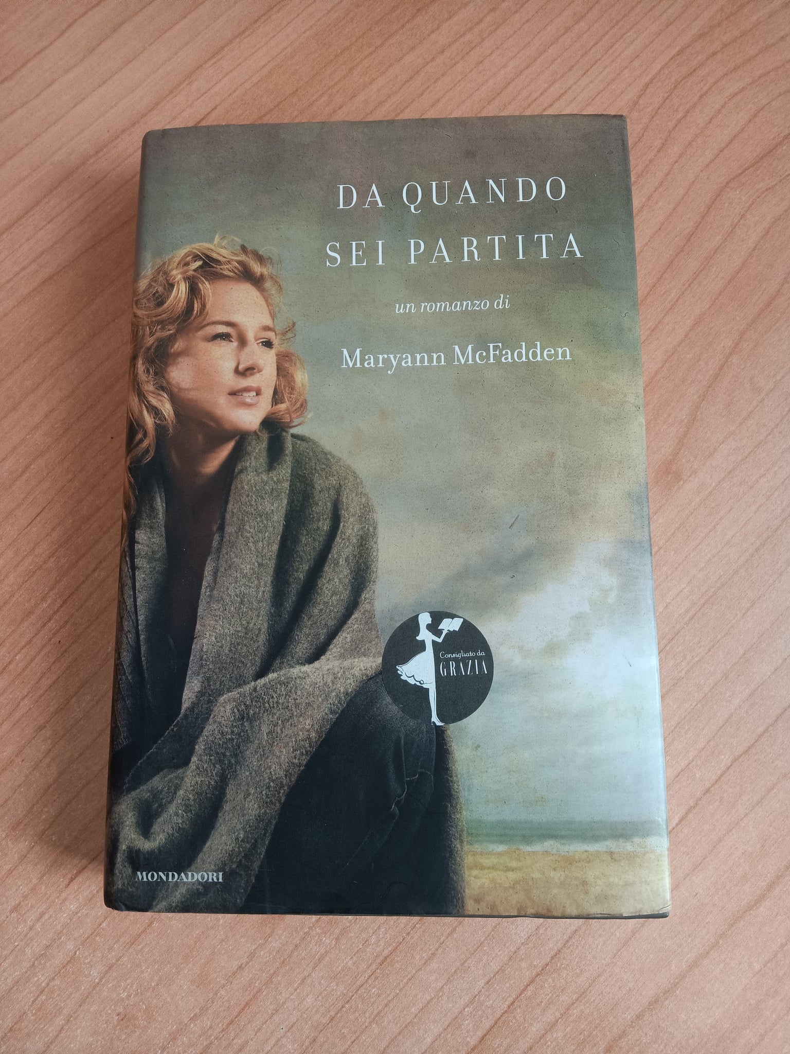 Da quando sei partita | Maryann McFadden - Mondadori