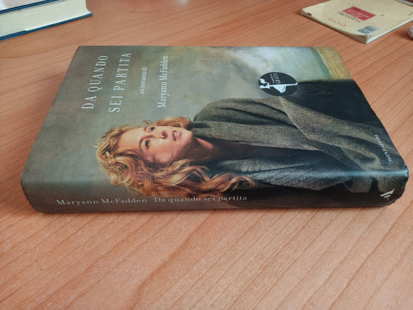 Da quando sei partita | Maryann McFadden - Mondadori