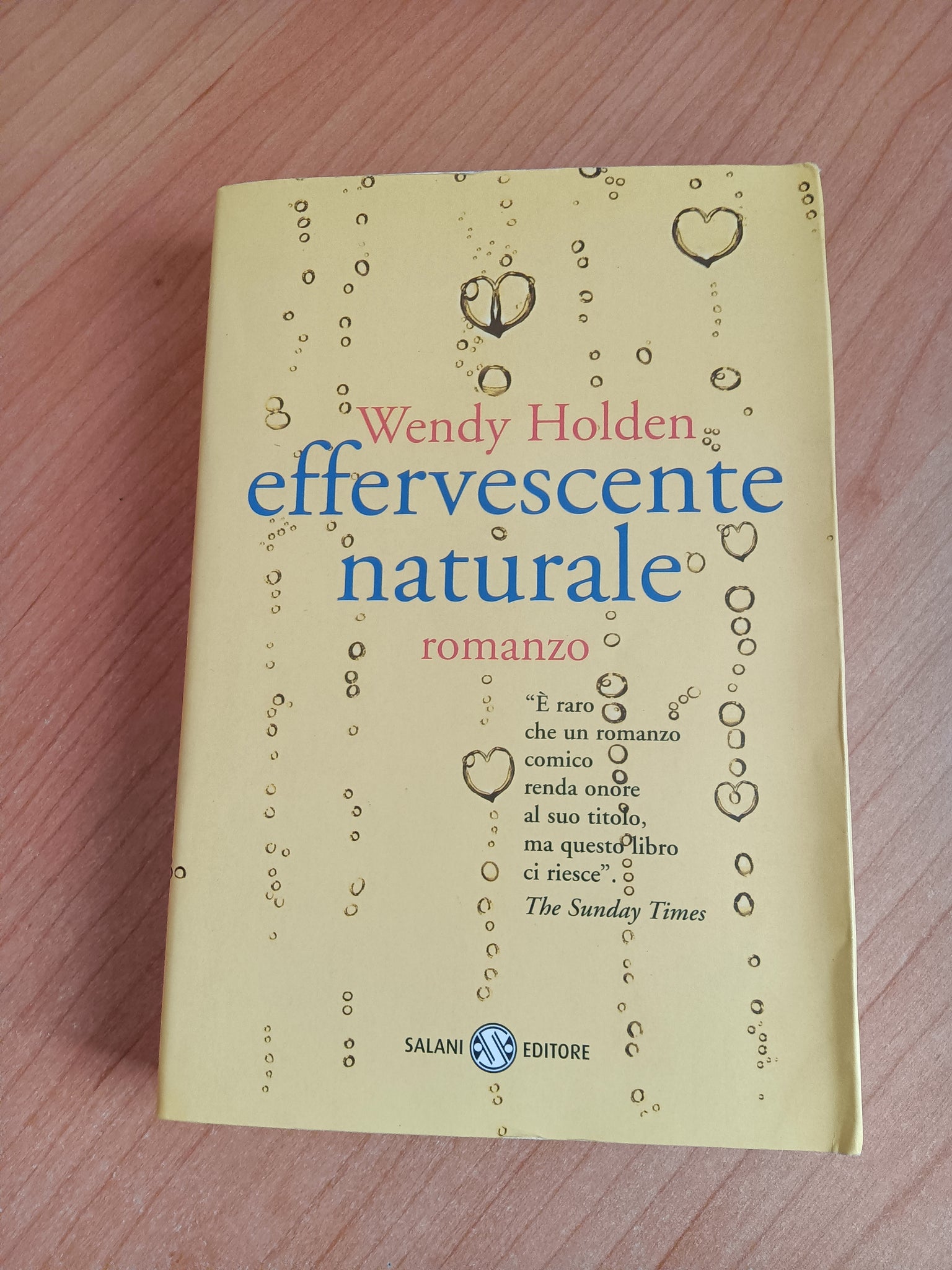 Effervescente naturale | Wendy Holden - Salani