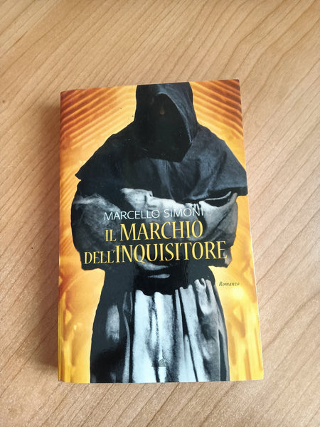 Il marchio dell’inquisitore | Marcello Simoni