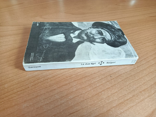 La due tigri | Emilio Salgari - Garzanti