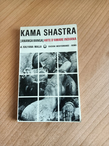Kama Shastra. Arte d’amare indiana | Kalyana Malla