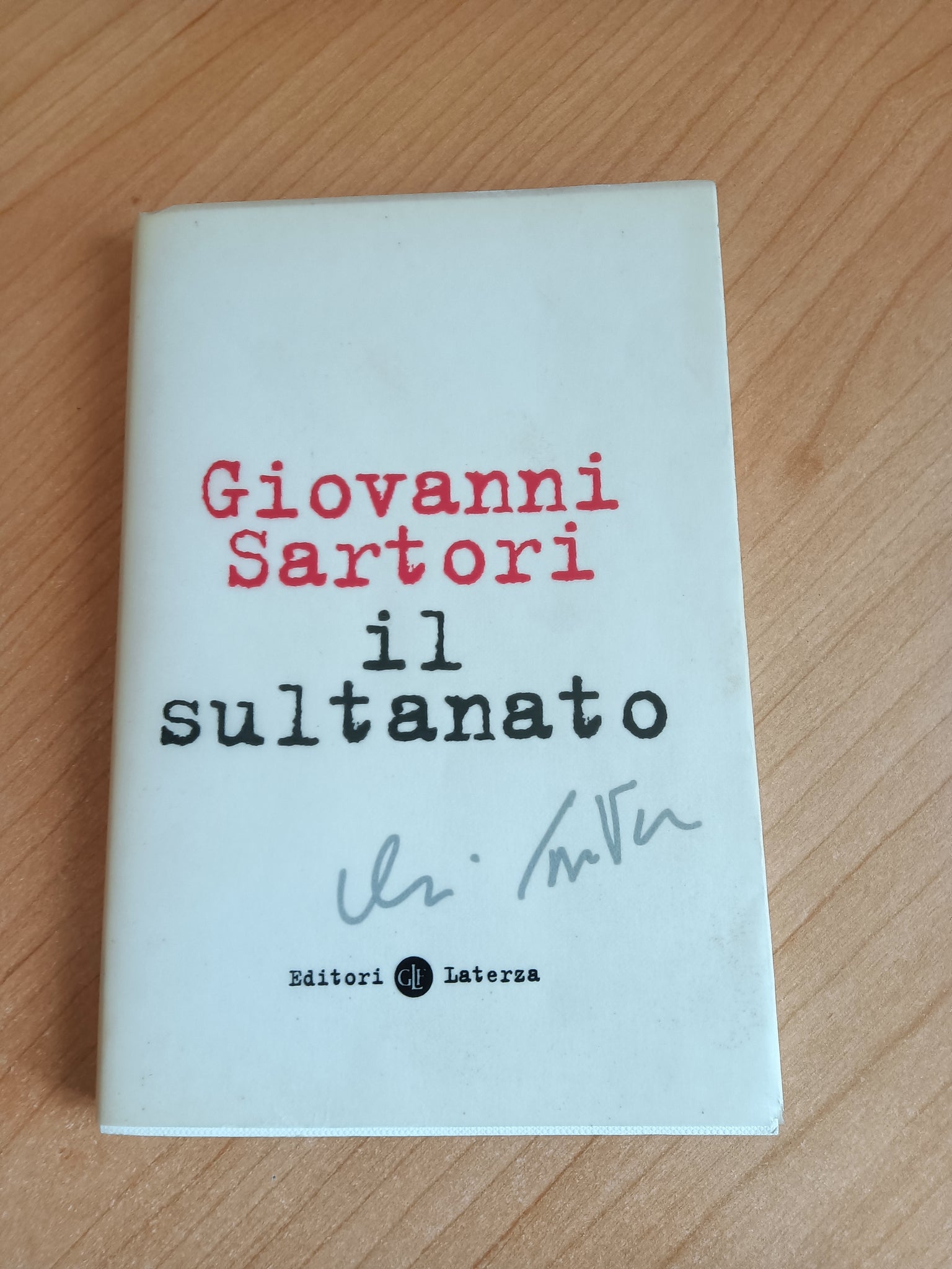 Il sultanato | Giovanni Sartori - Laterza