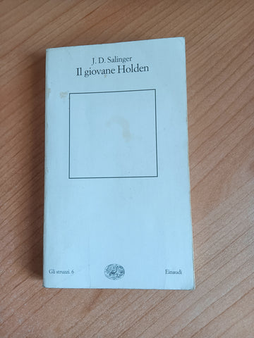 Il giovane holden | J. D. Salinger - Einaudi