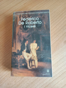 I vicere | De Roberto - Mondadori