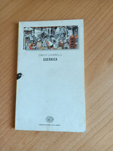 Guernica | Carlo Lucarelli - Einaudi