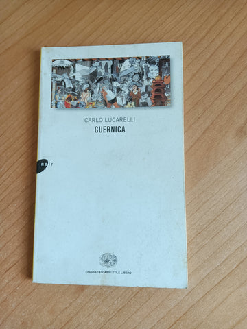 Guernica | Carlo Lucarelli - Einaudi