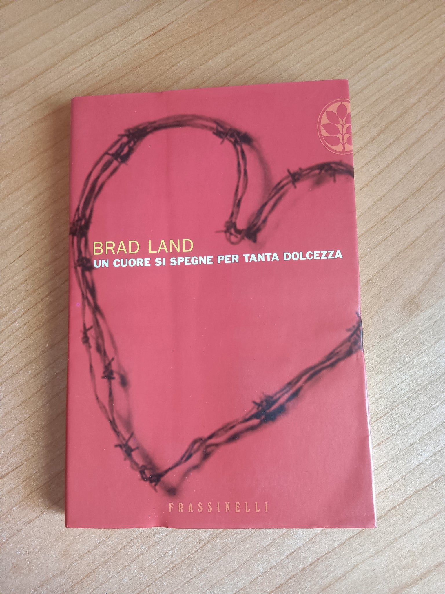 Un cuore si spegne per tanta dolcezza | Brad Land