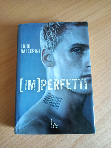 Imperfetti | Luigi Ballerini