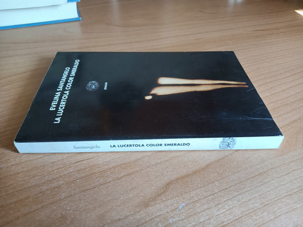La lucertola color smeraldo | Evelina Santangelo - Einaudi