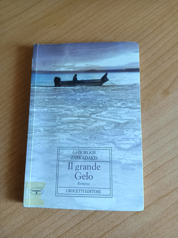 Il grande gelo | Ghiorgos Zarkadakis