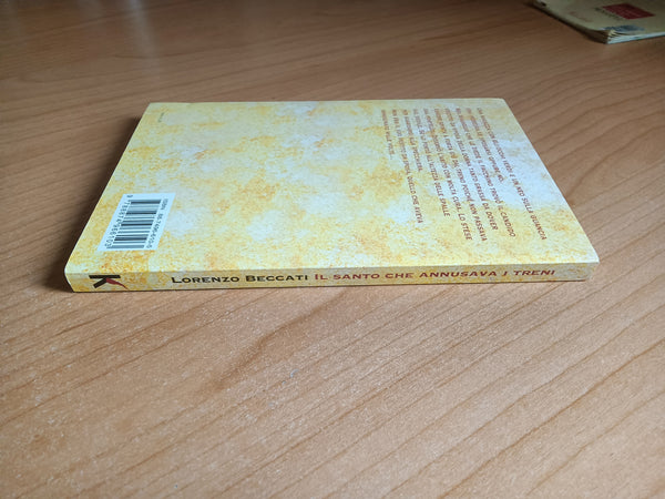 Il santo che annusava i treni | Lorenzo beccati