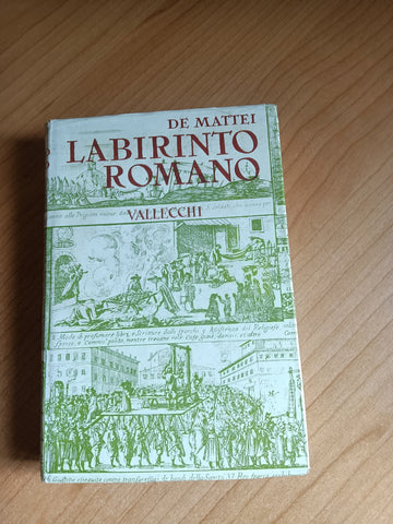 Labirinto romano | Rodolfo De Mattei