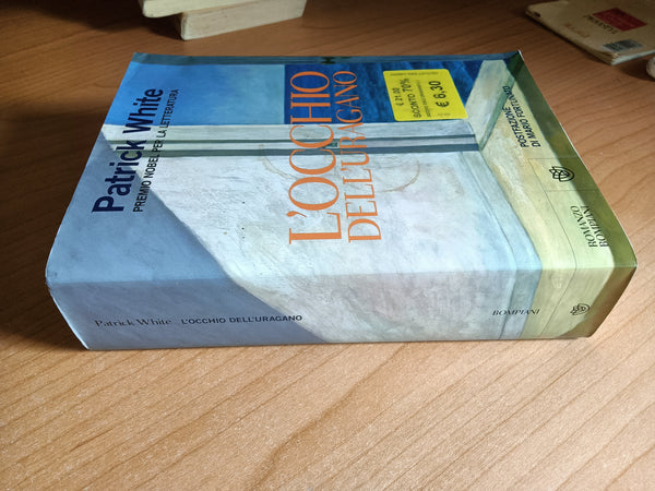 L’occhio dell’uragano | Patrick White - Bompiani