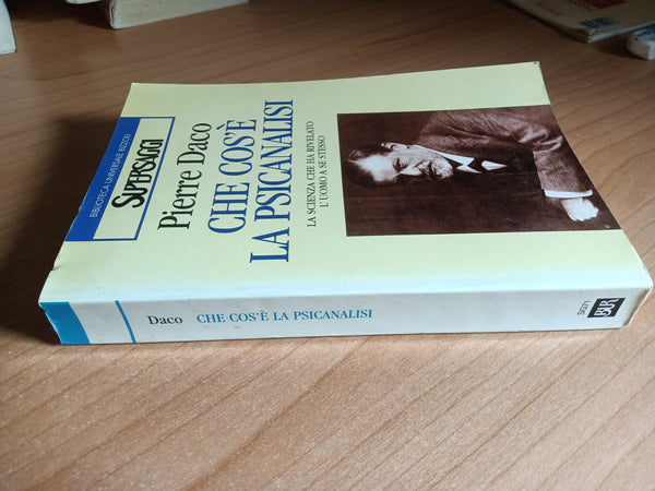 Che cos’è la psicanalisi | Pierre Daco - Rizzoli
