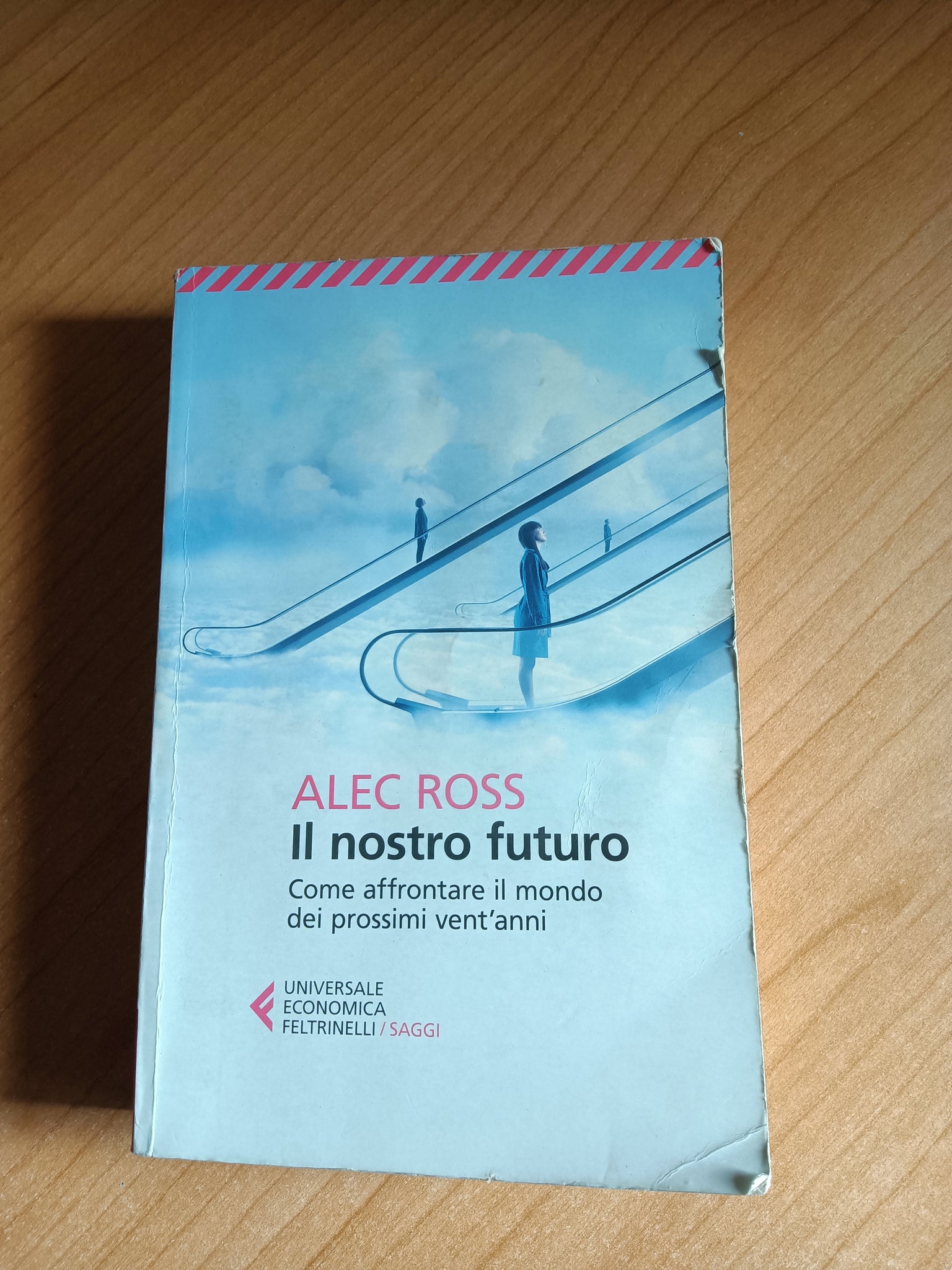 Il nostro futuro | Alec Ross - Feltrinelli