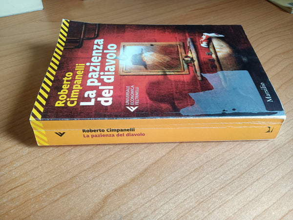 La pazienza del diavolo | Roberto Cimpanelli - Feltrinelli / Marsilio