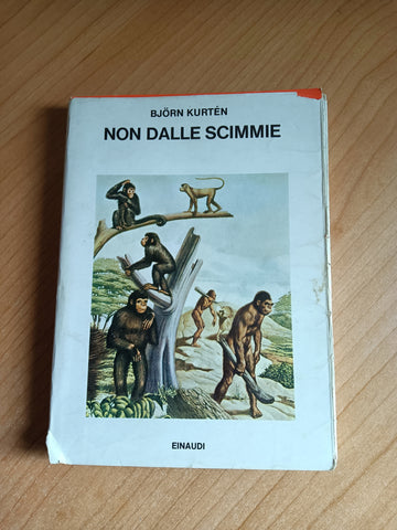 Non dalle scimmie | Kurten - Einaudi