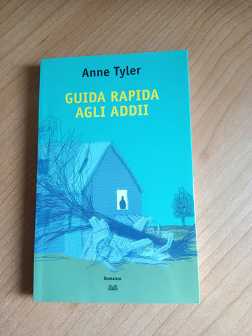 Guida rapida agli addii | Anne Tyler