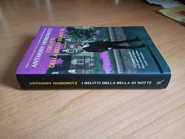 I delitti della bella di notte | Anthony Horowitz - Rizzoli