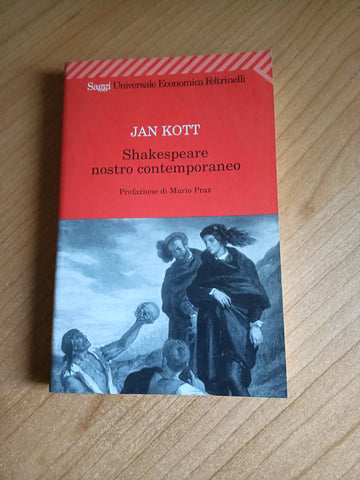 Shakespeare nostro contemporaneo | Jan Kott - Feltrinelli