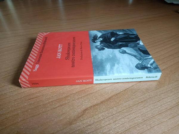 Shakespeare nostro contemporaneo | Jan Kott - Feltrinelli