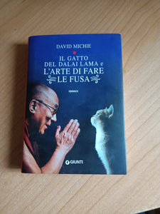 Il gatto del Dalai Lama e l’arte di fare le fusa | David Michie