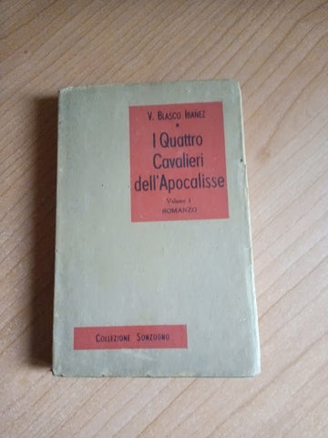 I quattro cavalieri dell’Apocalisse | V. Blasco Ibanez