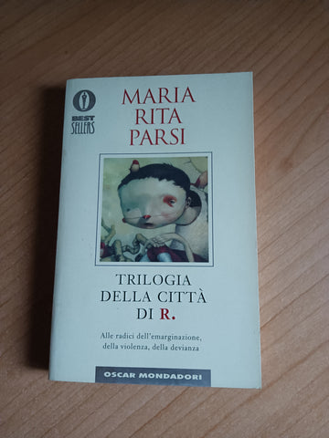 Trilogia della città di R. | Maria Rita Parisi - Mondadori