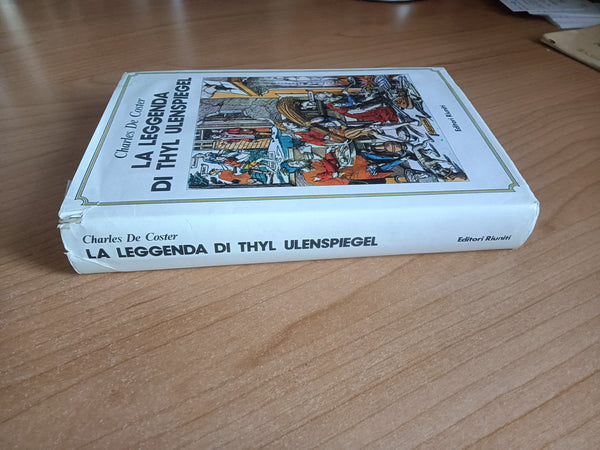 La leggenda di Thyl Ulenspiegel | Charles De Coster - Editori Riuniti