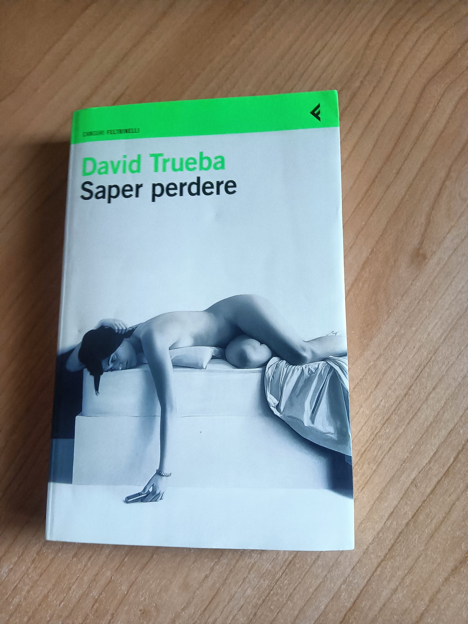 Saper perdere | David Trueba - Feltrinelli