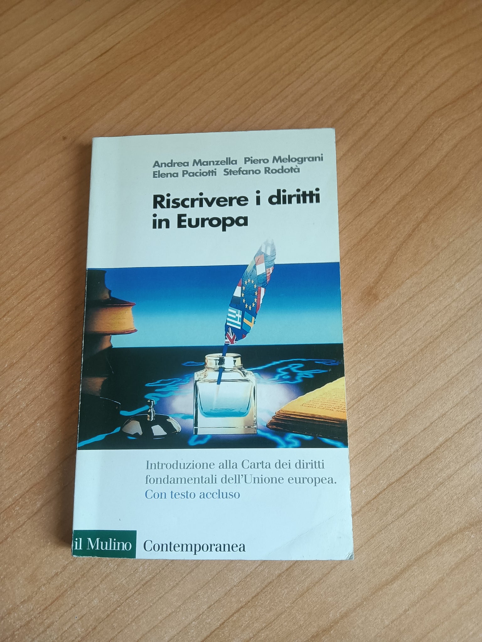 Riscrivere i diritti in europa | Manzella; Melograni; Paciotti; Rodotà - Il Mulino