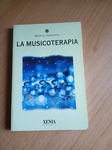 La musicoterapia | Marco Cabutto