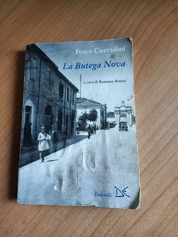 La butega Nova | Fosco Corradini