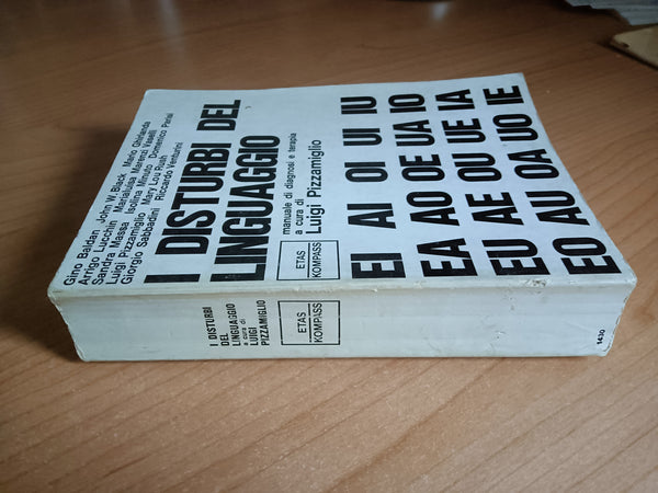 I disturbi del linguaggio. Manuale di diagnosi e terapia | Luigi Pizzamiglio, a cura di