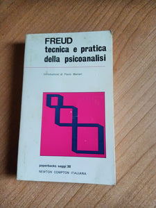 Tecnica e pratica della psicoanalisi | Freud