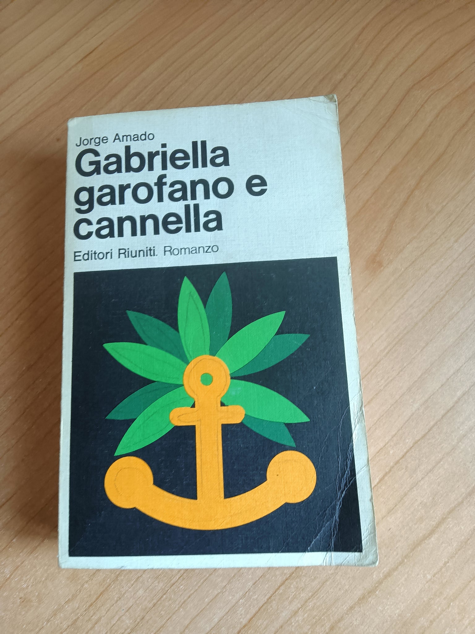 Gabriella garofano e cannella | Jorge Amado - Editori Riuniti