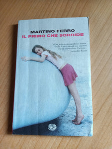 Il primo che sorride | Martino Ferro - Einaudi