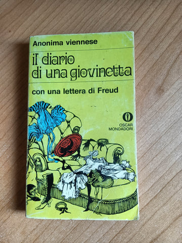 Il diario di una giovinetta. Con una lettera di Freud | Anonima viennese - Mondadori
