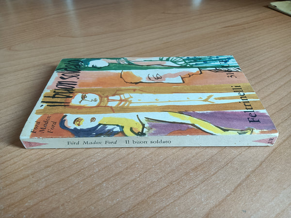 Il buon soldato | Ford Madox Ford - Feltrinelli
